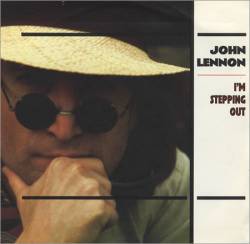 John Lennon : I'm Stepping Out